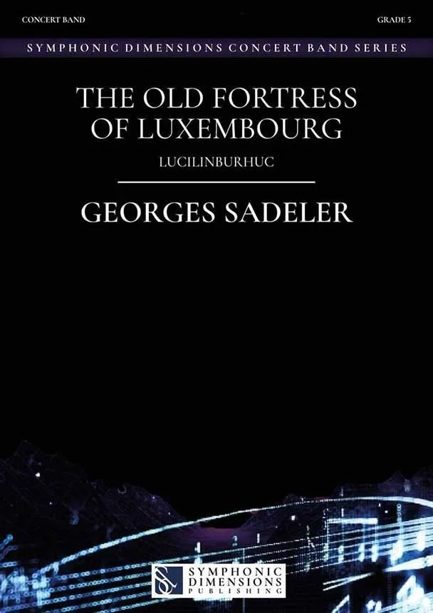 Cover of The old fortress of Luxembourg - Lucilinburhuc